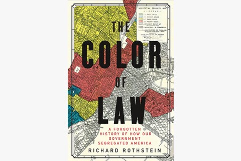 image of Richard Rothstein's book about racism and housing laws