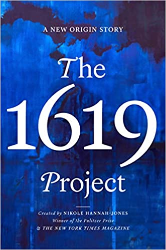Another look at the 1619 Project - Vimarsana News