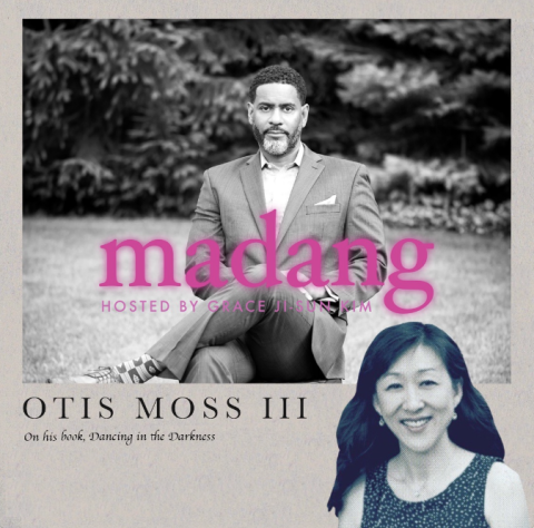 picture of Otis Moss on Madang podcast with Grace Ji-Sun Kim