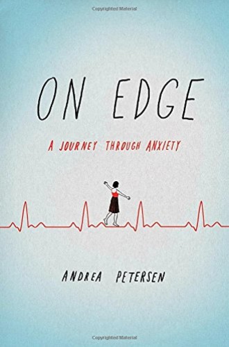 picture of Andrea Petersen's book about anxiety