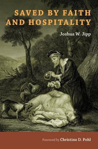 image of Joshua Jipp book on hospitality, the Bible, and salvation