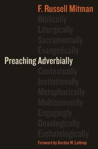 image of Russell Mitman's book of preaching the gospel adverbially