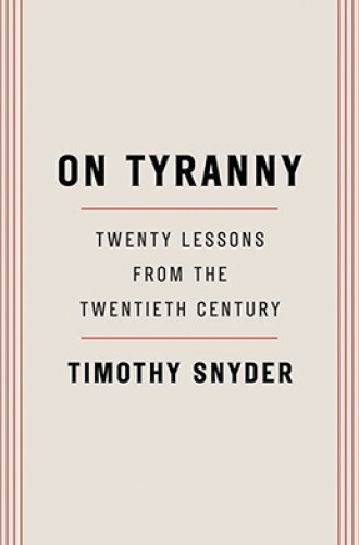 picture of Timothy Snyder's book on tyranny