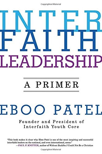 picture of Eboo Patel's book on interfaith leadership