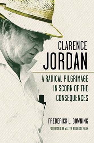 image of Frederick Downing biography of Clarence Jordan