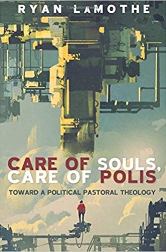 image of Ryan LaMothe book on pastoral theology, religion, and politics