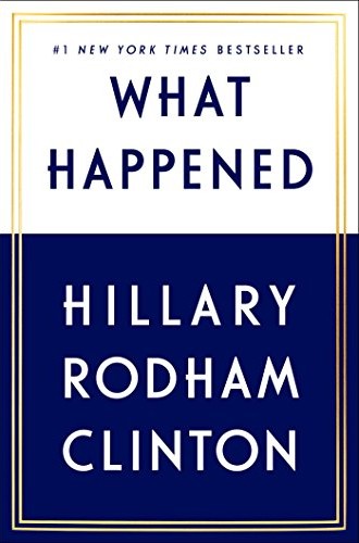 picture of Hillary Clinton's memoir What Happened