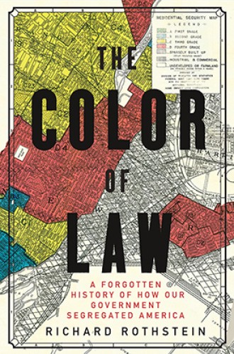image of Richard Rothstein's book about racism and housing laws