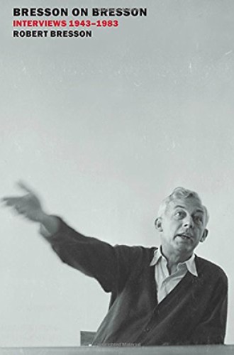 image of book of interviews with Robert Bresson