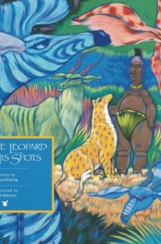 picture of Rudyard Kipling's children's book How the Leopard Got His Spots