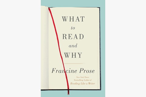 image of Francine Prose book on why we read
