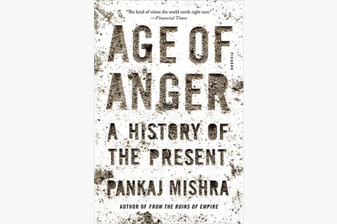 picture of Pankaj Mishra's book on anger, capitalism, and inequality