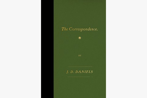 image of J. D. Daniels book of letters, fiction, and memoir
