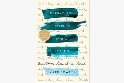 image of Kate Bowler's memoir about cancer, suffering, and theology