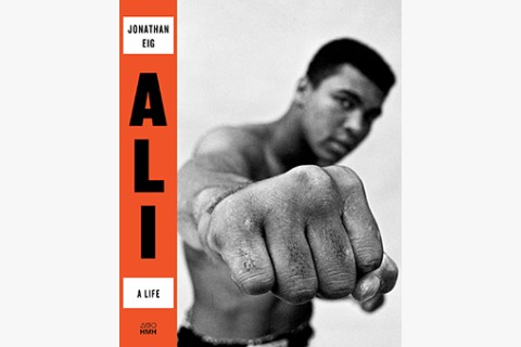 image of Jonathan Eig's biography of Muhammad Ali