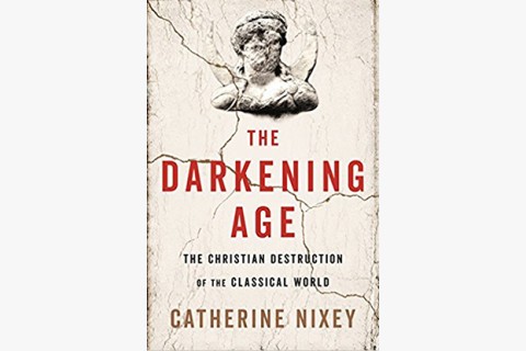 image of Catherine Nixey's book about the violence of early Christianity