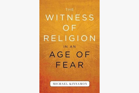 image of Michael Kinnamon's book on religion and fear