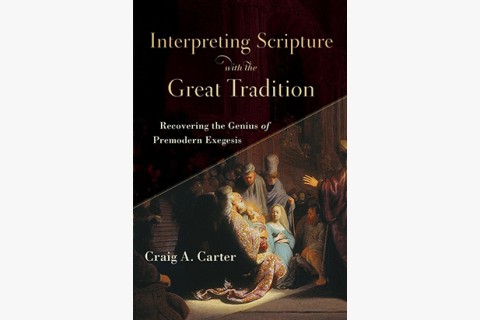 image of Craig Carter book on biblical exegesis