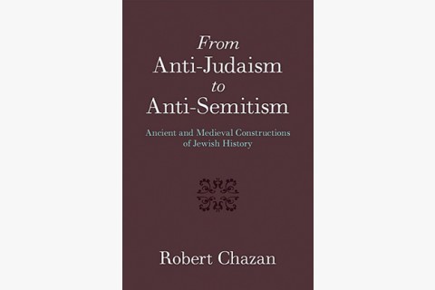 picture of Robert Chazan's book on Christian anti-Judaism and anti-Semitism