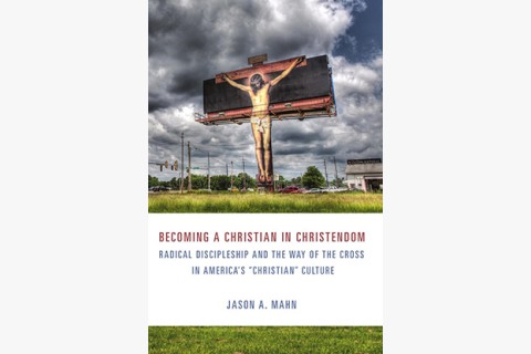 image of Jason Mahn book about being Christian in the face of empire