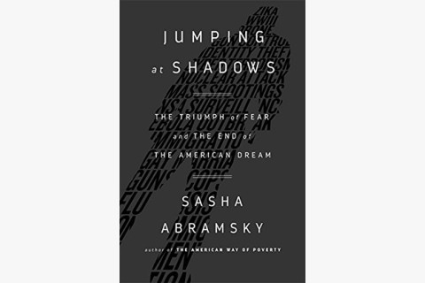 image of Sasha Abramsky's book about fear