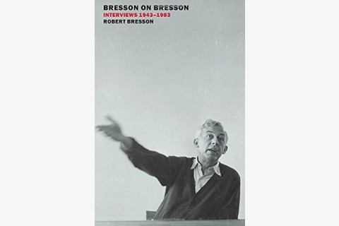 image of book of interviews with Robert Bresson