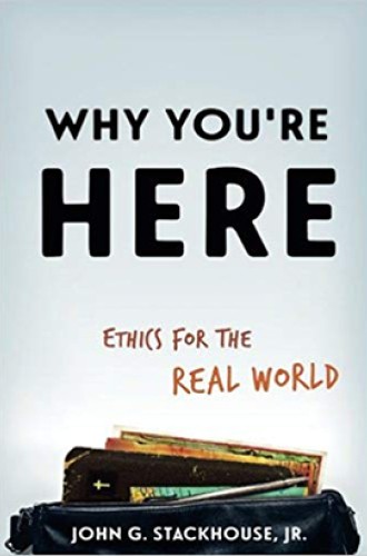 image of John Stackhouse book on real world ethics